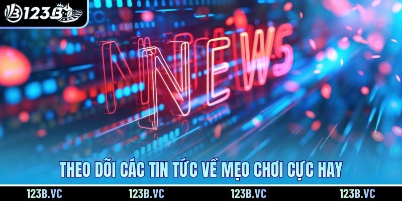 Theo dõi các tin tức về mẹo chơi cực hay Theo dõi các tin tức về mẹo chơi cực hay